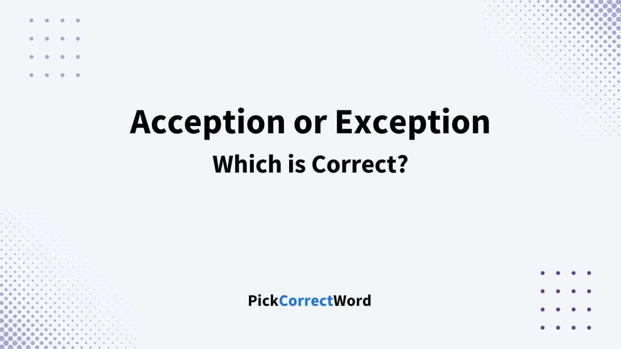 acception or exception