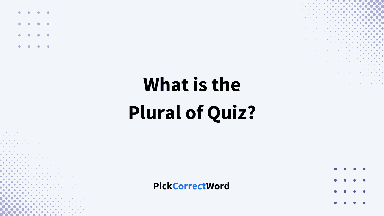 plural of quiz