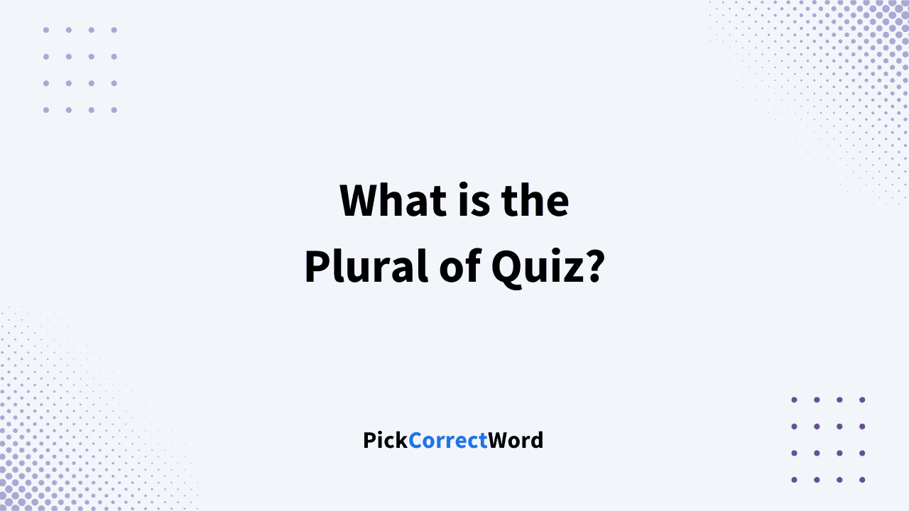 what-is-the-plural-of-quiz