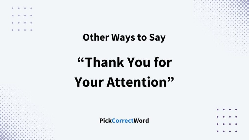 10-other-ways-to-say-thank-you-for-your-attention