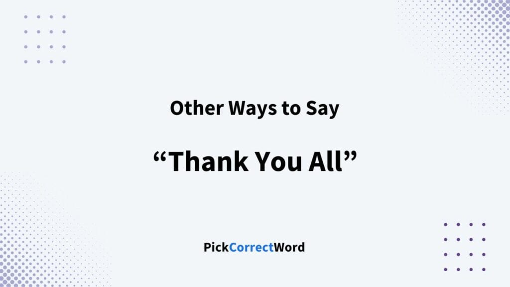 12-other-ways-to-say-thank-you-all